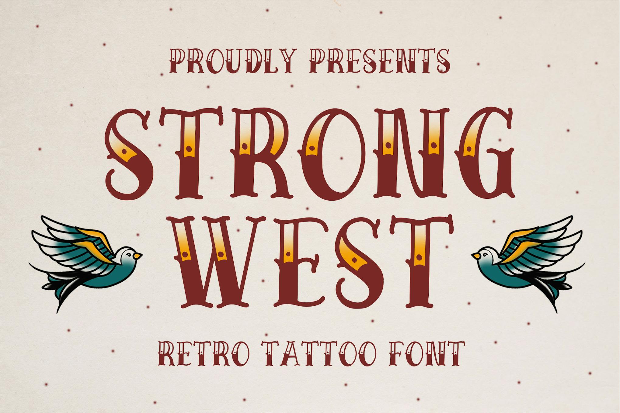 Strong West – Retro Tattoo Font