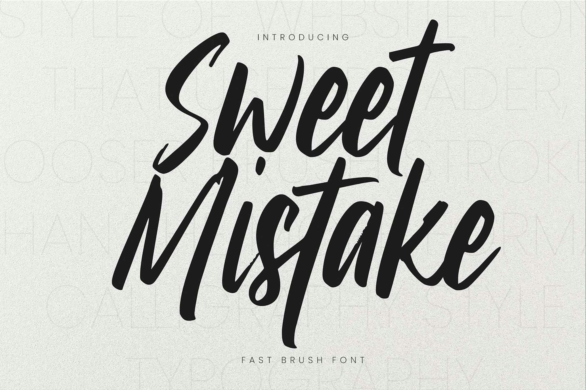 Sweet Mistake – Fast Brush Font