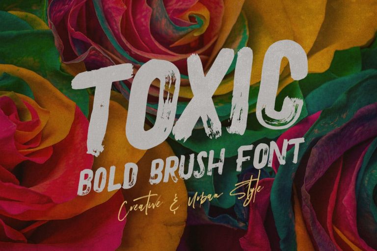 Toxic – Brush & Grunge Font